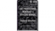 The Professional Mentalist's Officers Manual by Richard Osterlind